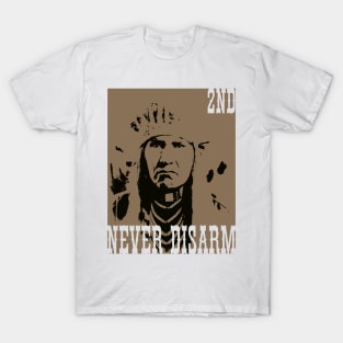 Never Disarm T-Shirt